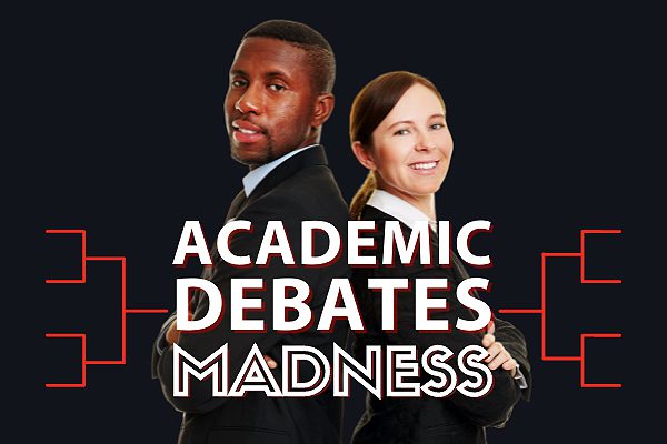 2022 Academic Debates - Newswire (600x400 px) Academic Debates Madness